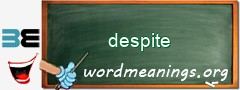 WordMeaning blackboard for despite